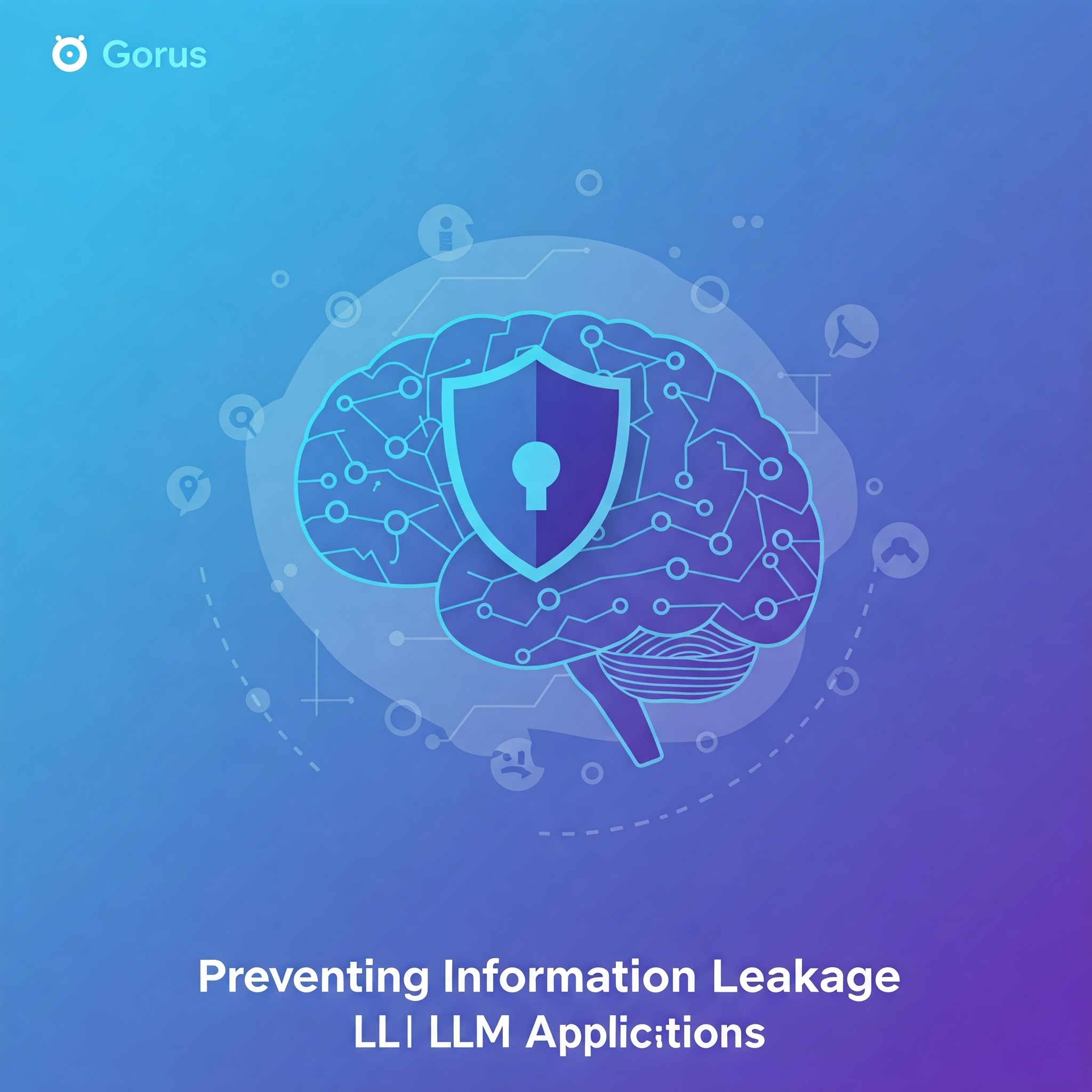 Thumbnail for Preventing Information Leakage in LLM Applications